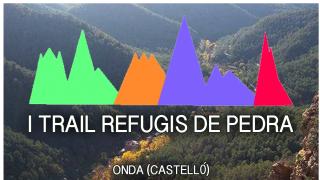 I TRAIL REFUGIS DE PEDRA
