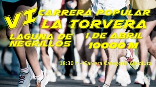 VI CARRERA POPULAR LA TORVERA 2017