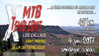 10ª  MARCHA CICLOTURISTA MTB TEMBLEBIKE  “GRAN PREMIO VILLA DE TEMBLEQUE”