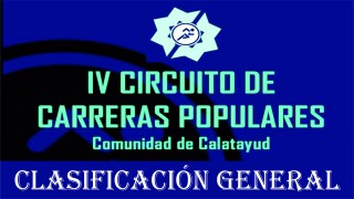 Clasificación General IV Circuito Calatayud