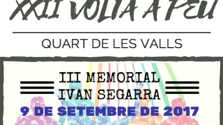 XXII VOLTA A PEU A QUART DE LES VALLS III MEMORIAL IVAN SEGARRA