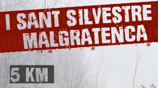 SANT SILVESTRE MALGRATENCA 2017