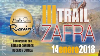 III Trail Ciudad de Zafra "Ramirez Health Club"
