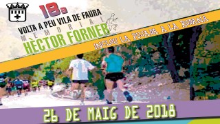 18a VOLTA A PEU A LA VILA DE FAURA -MEMORIAL HÉCTOR FORNER-