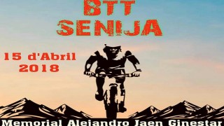 I MARXA BTT SENIJA. MEMORIAL ALEJANDRO JAEN GINESTAR