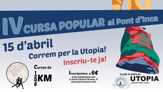 IV Cursa Popular Corrent cap a la Utopia