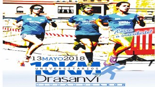 DIEZ KILÓMETROS UNIVERSITARIOS DRASANVI CIUDAD DE LEÓN 2018