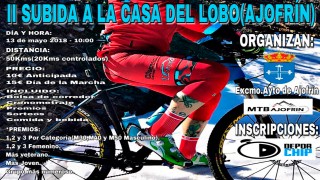 II MARCHA CICLOTURISTA SUBIDA A LA CASA DEL LOBO