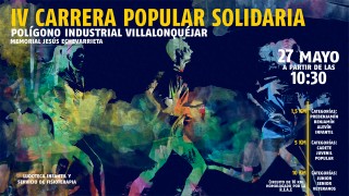 IV CARRERA POPULAR SOLIDARIA POLÍGONO INDUSTRIAL VILLALONQUÉJAR "MEMORIAL JESUS ECHEVARRIETA"