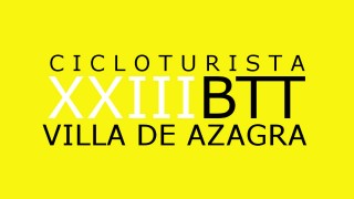 XXIII CICLOTURISTA VILLA DE AZAGRA