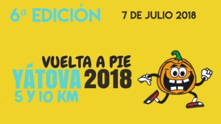 VI VUELTA A PIE YÁTOVA 5K Y 10K 2018