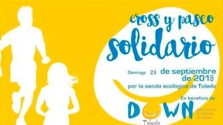 VI CROSS Y PASEO SOLIDARIO DOWN TOLEDO