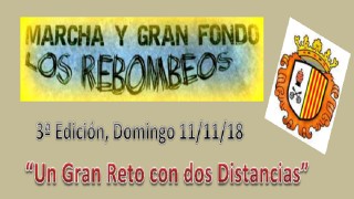 III Marcha y Gran Fondo Los Rebombeos