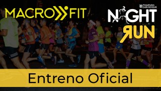 Macrofit Entreno Oficial - HSR NightRun