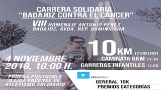 VIII Carrera Solidaria “Badajoz contra el Cáncer” - “Homenaje a Antonio Pérez González”