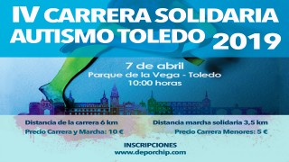 IV CARRERA Y MARCHA SOLIDARIA AUTISMO TOLEDO