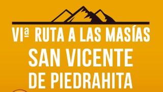 VI Ruta a las Masías San Vicente de Piedrahita