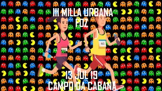 III MILLA URBANA CAMPO DA CABANA
