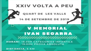 XXIV VOLTA A PEU A QUART DE LES VALLS. V MEMORIAL IVAN SEGARRA