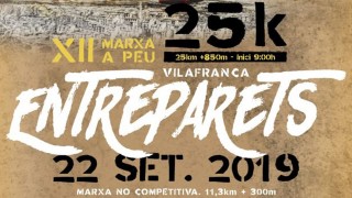 XII Marxa a peu ENTREPARETS - Vilafranca