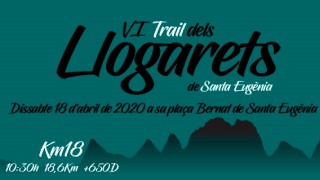 VI TRAIL DELS LLOGARETS