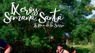 IX Cross Semana Santa