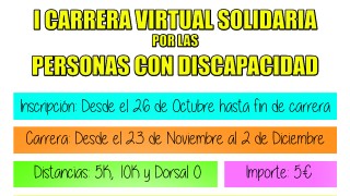 I Carrera Virtual Solidaria por las Personas con Discapacidad (ASOCIACIÓN NORA)