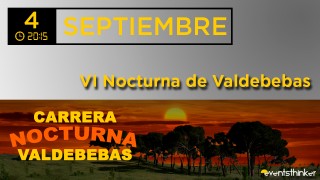 VI NOCTURNA DE VALDEBEBAS
