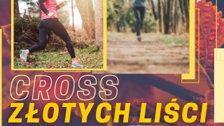 CROSS ZŁOTYCH LIŚCI 2021