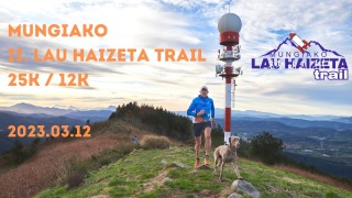 II  MUNGIAKO LAU HAIZETA TRAIL