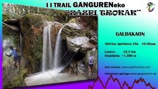II. TRAIL GANGURENEKO ZAZPI TROKAK