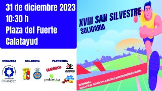 XVIII SAN SILVESTRE SOLIDARIA COMUNIDAD DE CALATAYUD 2023