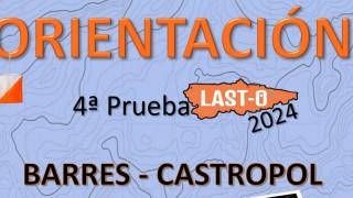 4ª Prueba Last-O 2024 Barres -Castropol