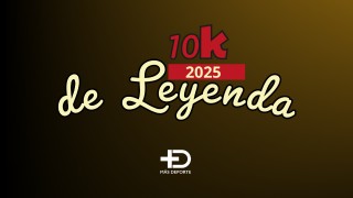 IV EDICIÓN 10K DE LEYENDA