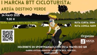 I Marcha Cicloturista BTT: Arzúa Destino verde