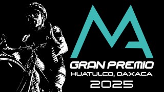 GRAN PREMIO MIGUEL ARROYO HUATULCO 2025