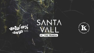 SANTA VALL by THE TRAKA