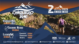IV CHIQUERO TRAIL 2026