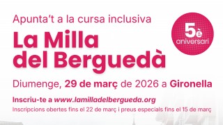 Milla del Berguedà 2026