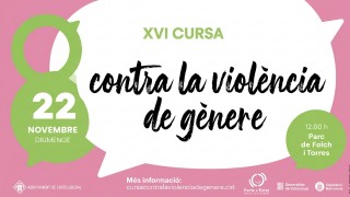 XVI Cursa i Caminada Solidaria Contra la Violència de Gènere
