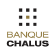 BANQUE CHALUS