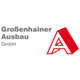GROSSENHAINER AUSBAU GMBH