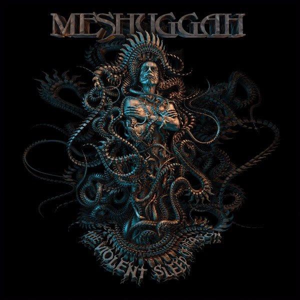 Meshuggah The Violent Sleep of Reason Cover WW