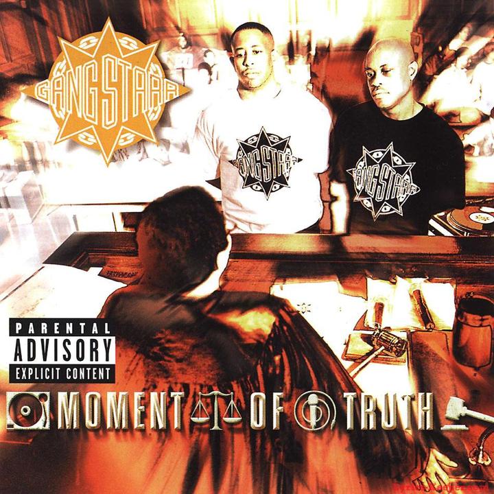 Gang Starr Moment Of Truth