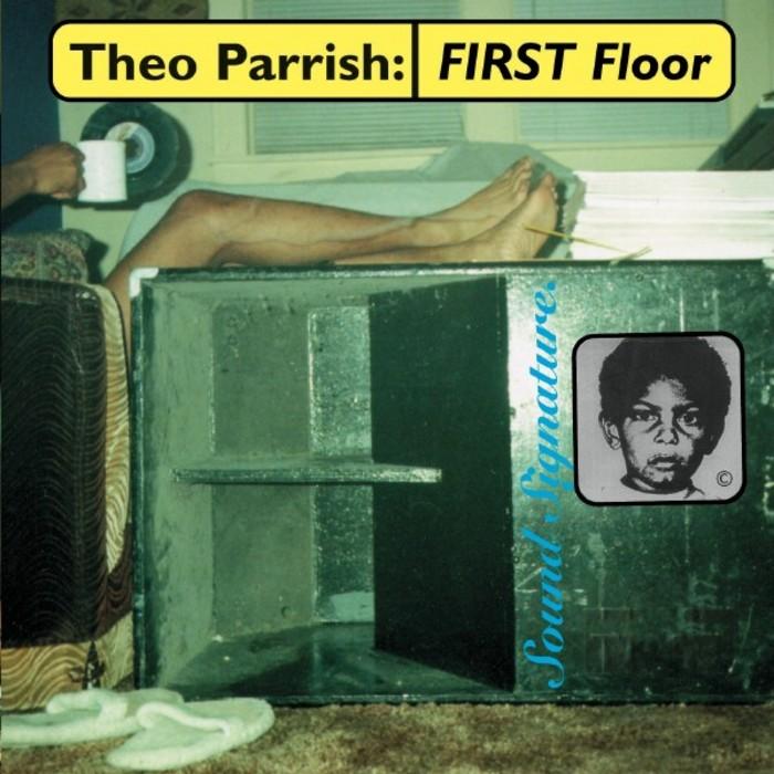 Theo Parrish First Floor