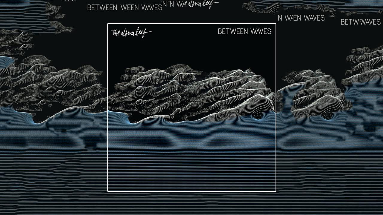 The Album Leaf lead