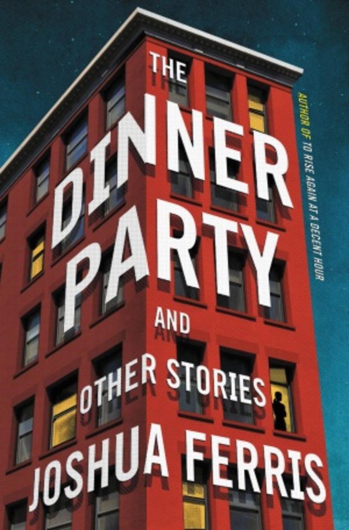 Pageturner - Joshua Ferris - The Dinner Party