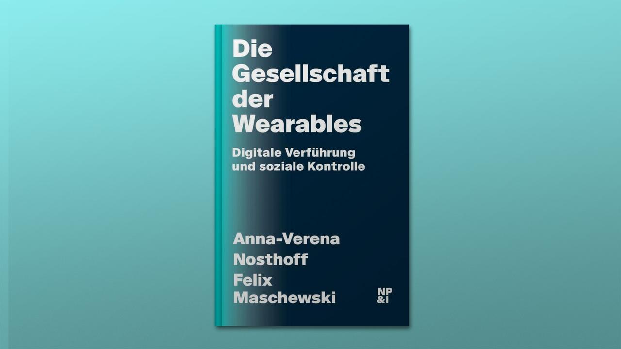 Buchrezension Die Gesellschaft der Wearables