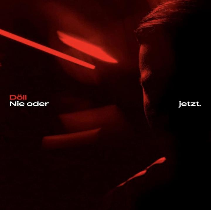 Döll Nie oder jetzt Cover