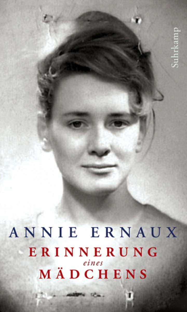Annie Ernaux - Erinnerung eines Mädchens